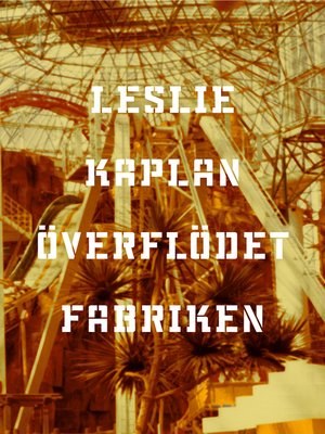 cover image of Överflödet fabriken